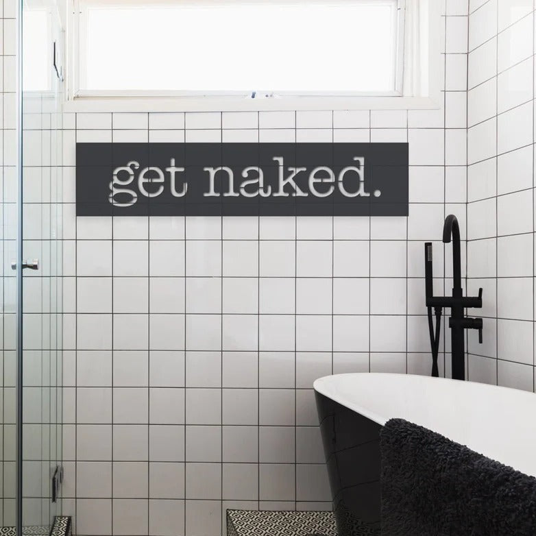 Metal Sign Get Naked Lisa Sarah